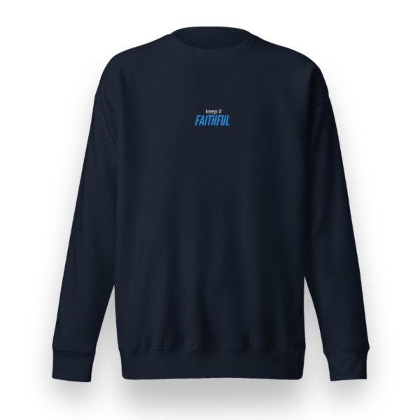 Keep It Faithful Crew Neck